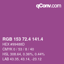 カラーコード: RGB 153 72.4 141.4 | qconv.com