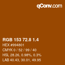 カラーコード: RGB 153 72.8 1.4 | qconv.com
