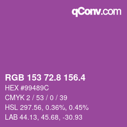 カラーコード: RGB 153 72.8 156.4 | qconv.com