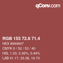カラーコード: RGB 153 72.8 71.4 | qconv.com