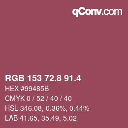 カラーコード: RGB 153 72.8 91.4 | qconv.com