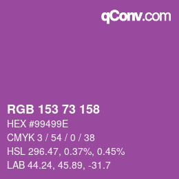 Color code: RGB 153 73 158 | qconv.com