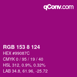 Color code: RGB 153 8 124 | qconv.com