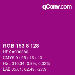 Color code: RGB 153 8 128 | qconv.com