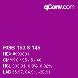 Color code: RGB 153 8 145 | qconv.com