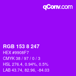 颜色代码: RGB 153 8 247 | qconv.com