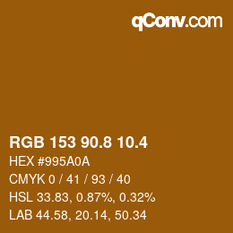 カラーコード: RGB 153 90.8 10.4 | qconv.com