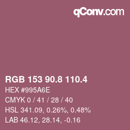 カラーコード: RGB 153 90.8 110.4 | qconv.com