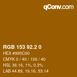 Color code: RGB 153 92.2 0 | qconv.com