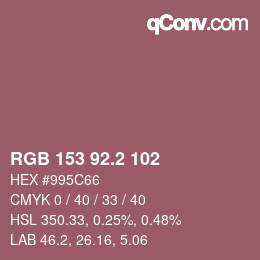 カラーコード: RGB 153 92.2 102 | qconv.com