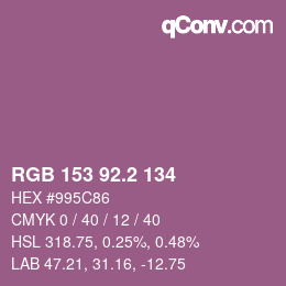 カラーコード: RGB 153 92.2 134 | qconv.com