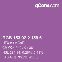 カラーコード: RGB 153 92.2 158.6 | qconv.com