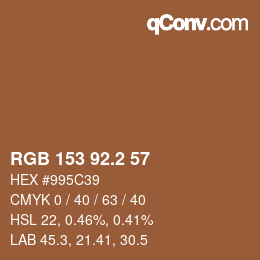 カラーコード: RGB 153 92.2 57 | qconv.com