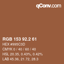 カラーコード: RGB 153 92.2 61 | qconv.com