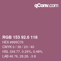 カラーコード: RGB 153 92.6 118 | qconv.com