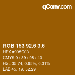 カラーコード: RGB 153 92.6 3.6 | qconv.com