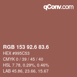 カラーコード: RGB 153 92.6 83.6 | qconv.com