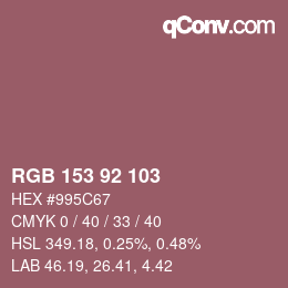 颜色代码: RGB 153 92 103 | qconv.com