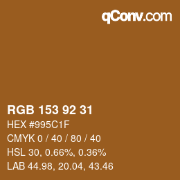 颜色代码: RGB 153 92 31 | qconv.com