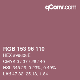 カラーコード: RGB 153 96 110 | qconv.com