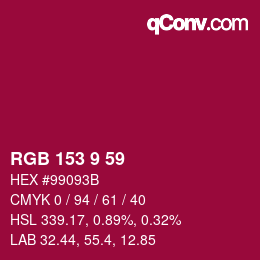 カラーコード: RGB 153 9 59 | qconv.com
