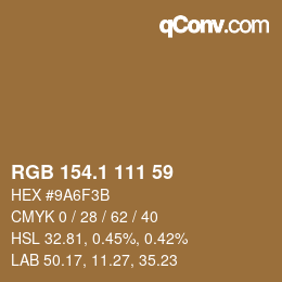 カラーコード: RGB 154.1 111 59 | qconv.com