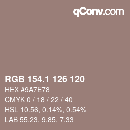 カラーコード: RGB 154.1 126 120 | qconv.com