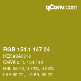 カラーコード: RGB 154.1 147 24 | qconv.com