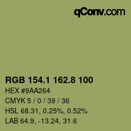カラーコード: RGB 154.1 162.8 100 | qconv.com
