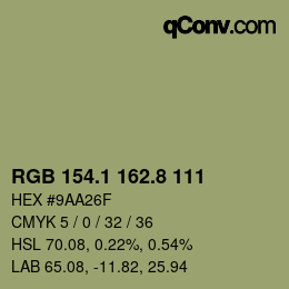 カラーコード: RGB 154.1 162.8 111 | qconv.com