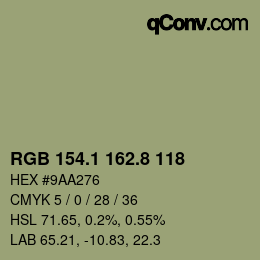 カラーコード: RGB 154.1 162.8 118 | qconv.com