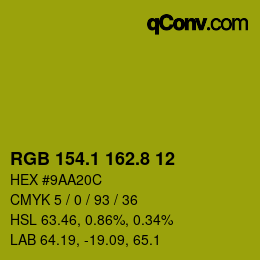 カラーコード: RGB 154.1 162.8 12 | qconv.com