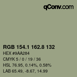 カラーコード: RGB 154.1 162.8 132 | qconv.com