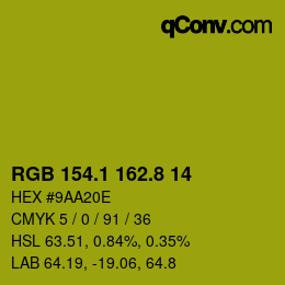カラーコード: RGB 154.1 162.8 14 | qconv.com