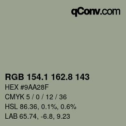 カラーコード: RGB 154.1 162.8 143 | qconv.com