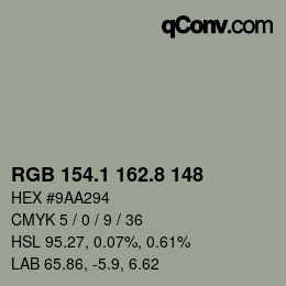 カラーコード: RGB 154.1 162.8 148 | qconv.com
