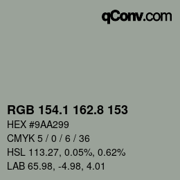 カラーコード: RGB 154.1 162.8 153 | qconv.com