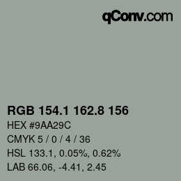 カラーコード: RGB 154.1 162.8 156 | qconv.com