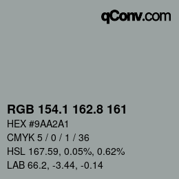 カラーコード: RGB 154.1 162.8 161 | qconv.com