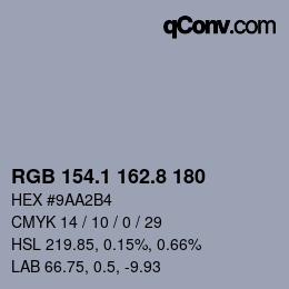 カラーコード: RGB 154.1 162.8 180 | qconv.com