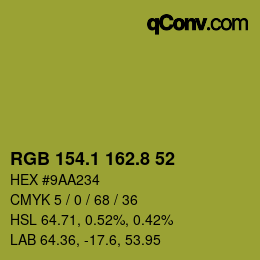 カラーコード: RGB 154.1 162.8 52 | qconv.com