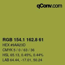 カラーコード: RGB 154.1 162.8 61 | qconv.com