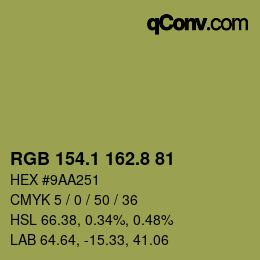 カラーコード: RGB 154.1 162.8 81 | qconv.com