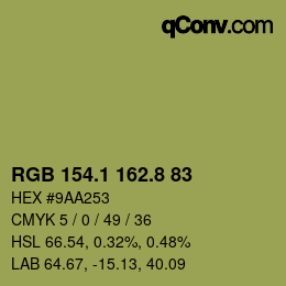 カラーコード: RGB 154.1 162.8 83 | qconv.com
