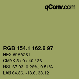 カラーコード: RGB 154.1 162.8 97 | qconv.com