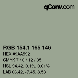 カラーコード: RGB 154.1 165 146 | qconv.com