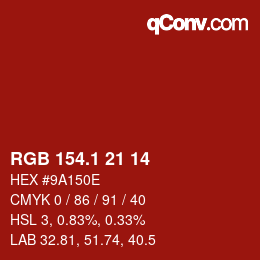 カラーコード: RGB 154.1 21 14 | qconv.com