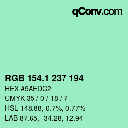 カラーコード: RGB 154.1 237 194 | qconv.com