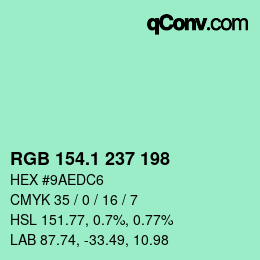 カラーコード: RGB 154.1 237 198 | qconv.com
