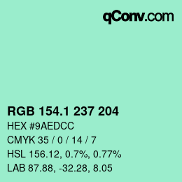 カラーコード: RGB 154.1 237 204 | qconv.com